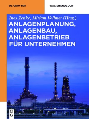cover image of Anlagenplanung, Anlagenbau, Anlagenbetrieb für Unternehmen